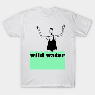 WILD WATER WOMAN T-Shirt